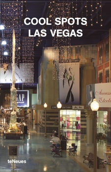 книга Cool Spots Las Vegas, автор: Patrice Farameh